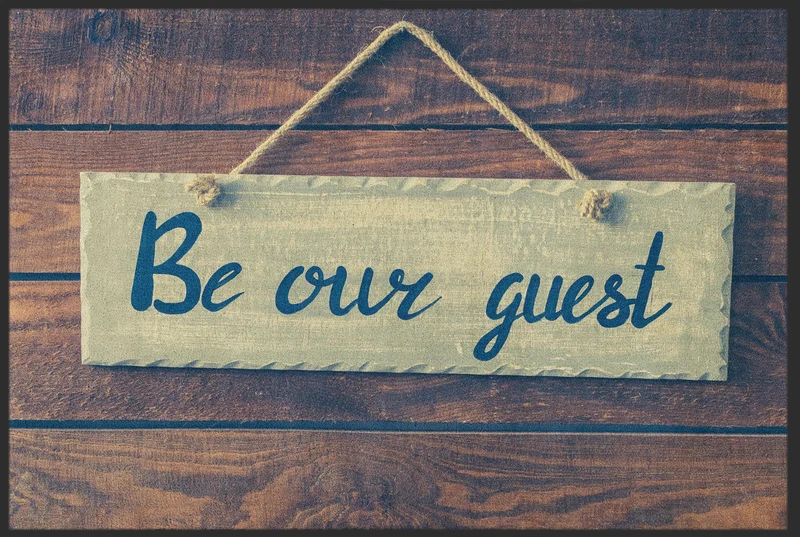 Sauberlaufmatte Be Our Guest 10149