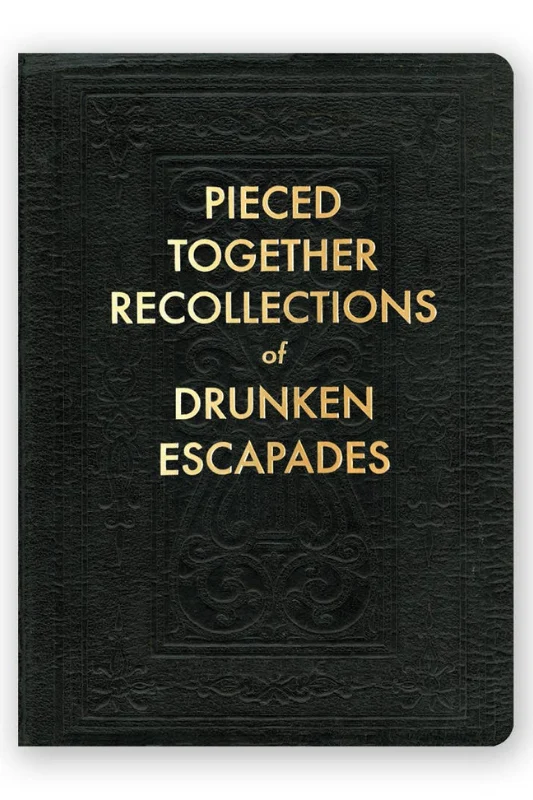 Drunken Escapades Journal